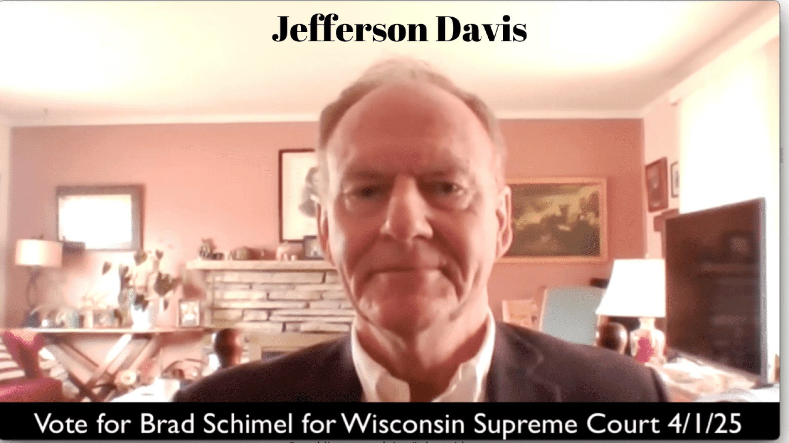 Wisconsin Supreme Court Election Jefferson Davis – Save the US Congress