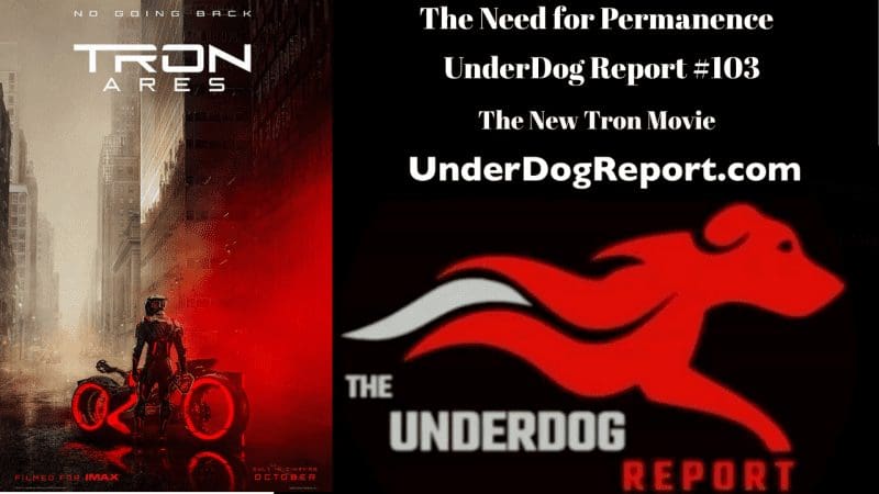 The Need for Permanence - UnderDog Report #103